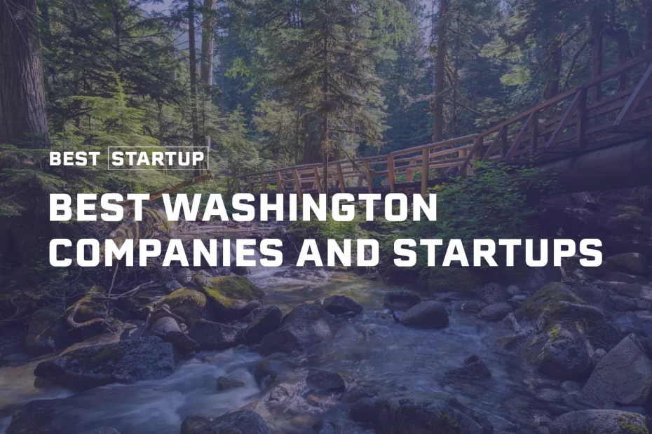 Best Washington Companies and Startups